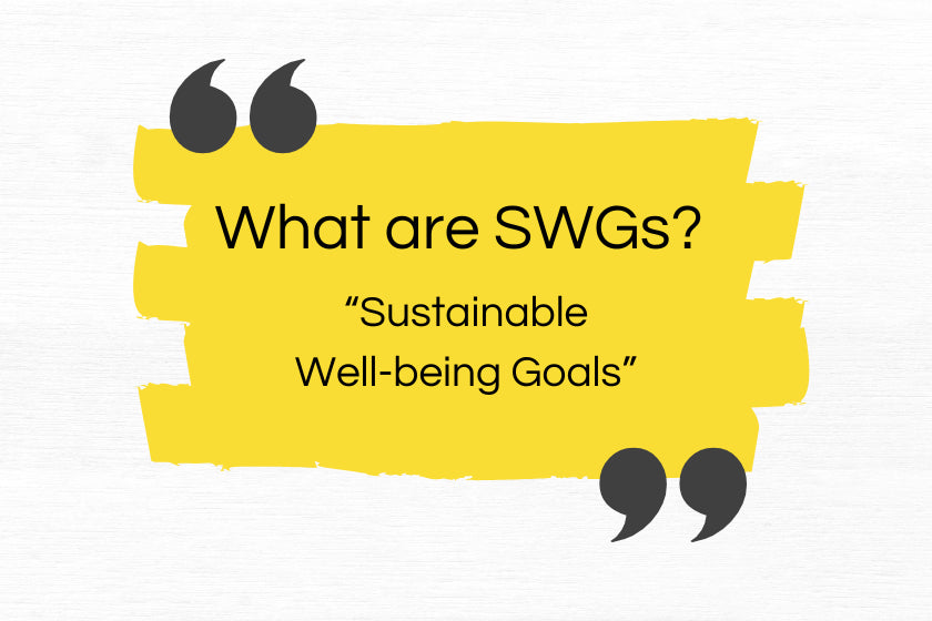 【SWGsとは？】SDGsの次に注目される「持続可能なWell-being」の考え方｜コラム｜GoodsHub サステナブルノベルティと企業をつなぐ
